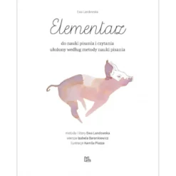 Elementarz do nauki pisania i czytania - Ewa Landowska