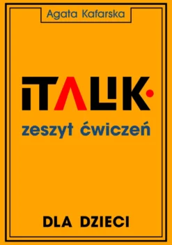 Zeszyt ćwiczeń do kaligrafii dla dzieci - Agata Kafarska - Italik